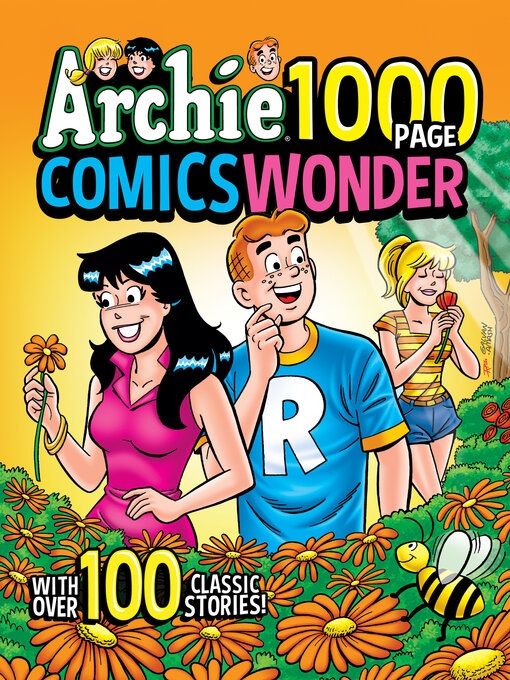 Title details for Archie 1000 Page Comics Wonder by Archie Superstars - Available